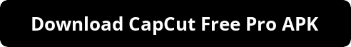 CapCut Free Pro APK Download 2025 unlocks premium video editing with watermark-free exports, stylish filters, unlimited transitions, HD rendering, smooth Android tools, creative templates, and advanced effects for professional creators.