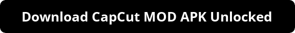 CapCut Mod APK Unlocked All Latest Version No WaterMark offers advanced video editing, unlimited transitions, stylish filters, HD export, premium effects, smooth Android tools, creative templates, and professional-quality features for content creators.