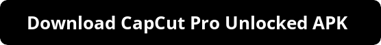 Download CapCut Pro Unlocked APK to enjoy advanced video editing, unlimited transitions, HD export quality, creative filters, watermark-free templates, premium effects, smooth Android performance, and professional features for content creators.